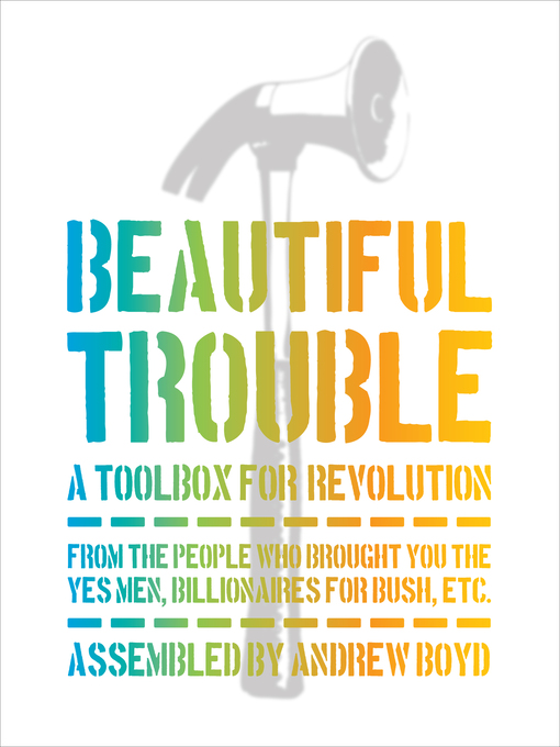 Title details for Beautiful Trouble by Andrew  Boyd - Available